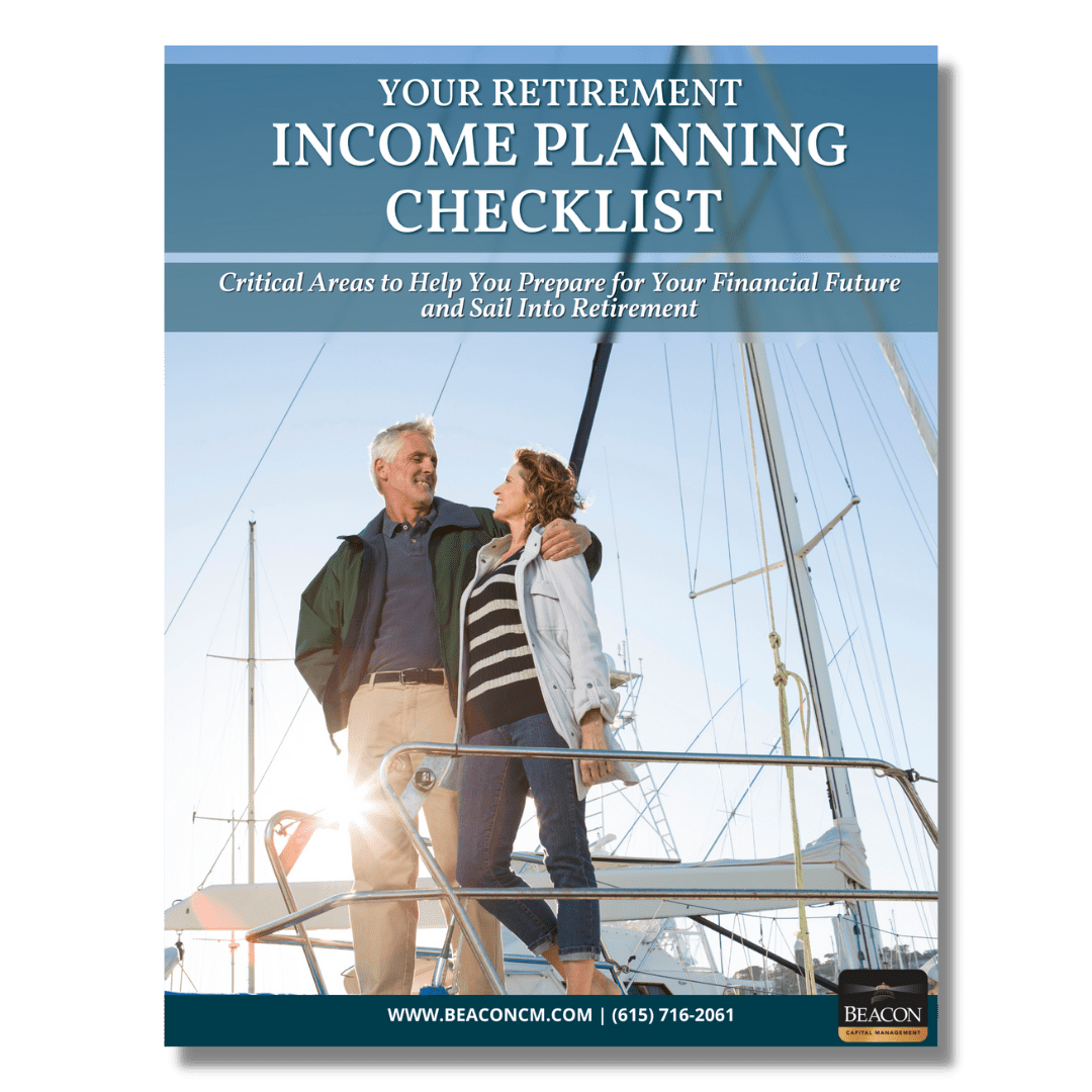 Your Retirement Income Planning Checklist | Beacon Capital Management